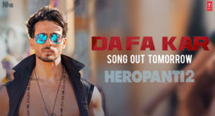 Dafa Kar Lyrics – Heropanti 2