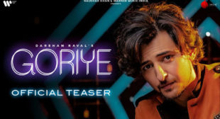 Goriye Song Lyrics – Darshan Raval