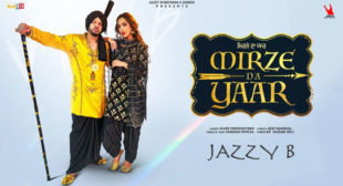 Jazzy B – Mirze Da Yaar Lyrics