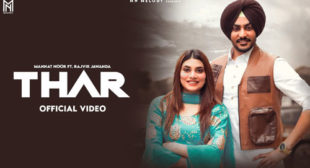 Thar – Mannat Noor Lyrics