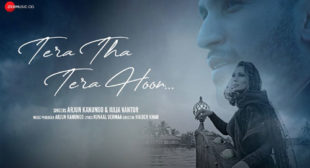 Tera Tha Tera Hoon Lyrics by Arjun Kanungo