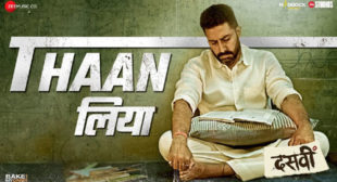 Thaan Liya Lyrics – Sukhwinder Singh