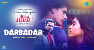 Ittu Si Baat by Jubin Nautiyal Song Darbadar