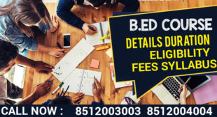 Bachelor of Education B.ed course Details Duration Eligibility Fees syllabus 2022 | Flipboard