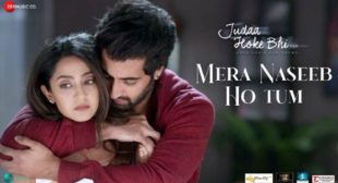 Mera Naseeb Ho Tum Song Lyrics