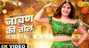 Nachan Ki Tol Lyrics – UK Haryanvi