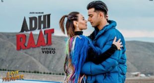 Adhi Raat – Jass Manak Lyrics