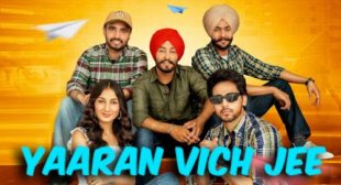 Yaaran Vich Jee Lyrics