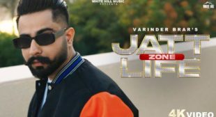 Jatt Life Zone Lyrics by Varinder Brar