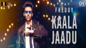 Kaala Jaadu Freddy Lyrics