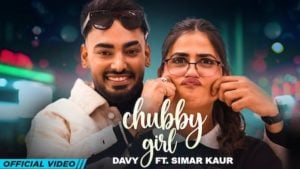 Chubby Girl Lyrics – Davy