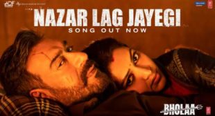 Bhola Song Nazar Lag Jayegi