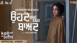 Ohde Baad Satinder Sartaaj Lyrics