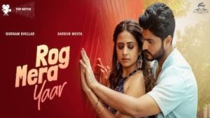 Rog Mera Yaar Lyrics – Gurnam Bhullar