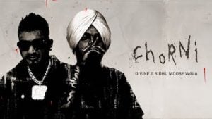 Chorni Lyrics – Sidhu Moose Wala