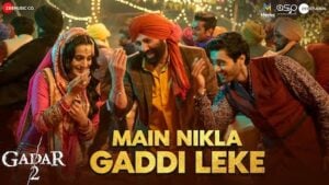 Main Nikla Gaddi Leke Gadar 2 Lyrics