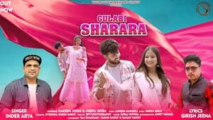 GULABI SHARARA LYRICS – Inder Arya